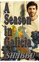 A Season in Galicia