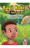 Bagil Kobro - The Spirit Cave