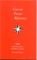 Current Pocket Reference 2000 Pharmacopoeia and Medical Notes