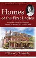 Homes of the First Ladies