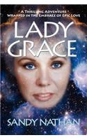 Lady Grace; A Thrilling Adventure Wrapped in the Embrace of Epic Love