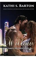 Willow: The James Children Series(1 The James Children)