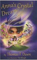 Anna's Crystal Dream