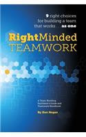 Right-Minded Teamwork