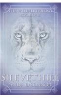 Silevethiel: Book One