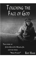 Touching the Face of God