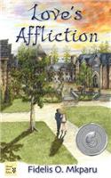 Love's Affliction