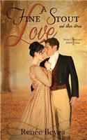 Fine Stout Love and Other Stories