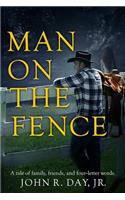 Man on the Fence