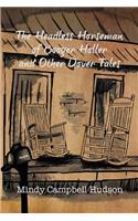 Headless Horseman of Booger Holler and Other Dover Tales