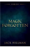 Magic Forgotten: (Magic)
