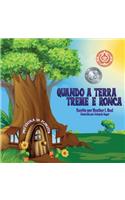 Quando a Terra Treme e Ronca (Portuguese Edition)