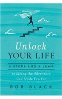 Unlock Your Life