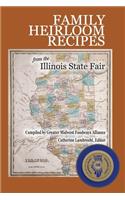 Family Heirloom Recipes from the Illinois State Fair