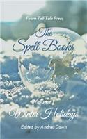 The Spell Books Volume 1