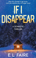If I Disappear