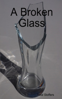 Broken Glass