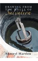 Drawing from the Wells of Salvation