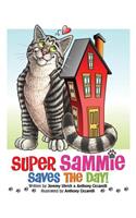 Super Sammie Saves the Day!