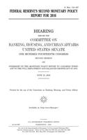 Federal Reserve's second monetary policy report for 2016
