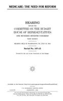 Medicare, the need for reform