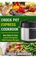 Crock Pot Express Cookbook