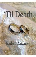'til Death