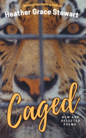Caged
