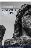 A Devil's Gospel