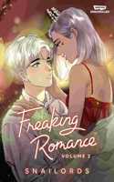 Freaking Romance Volume Two: A Webtoon Unscrolled Graphic Novel