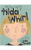 Tilda Whirl