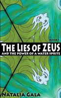 Lies of Zeus and The Power of a Water Sprite