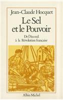 Sel Et Le Pouvoir (Le)