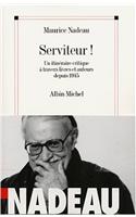 Serviteur !