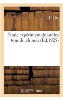 Étude Expérimentale Sur Les Tons Du Chinois
