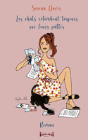 Les chats retombent toujours sur leurs pattes