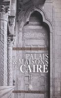 Palais Et Maisons Du Caire II