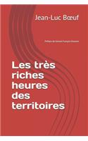 Les très riches heures des territoires