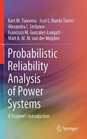 Probabilistic Reliability Analysis of Power Systems