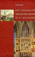 Der Flugelaltar Von Michael Pacher in St. Wolfgang