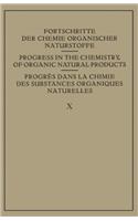 Fortschritte der Chemie Organischer Naturstoffe / Progress in the Chemistry of Organic Natural Products / Progres Dans la Chimie des Substances Organiques Naturelles