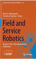 Field and Service Robotics: Results of the 10th International Conference