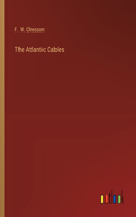 Atlantic Cables
