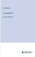 Vivante Paix