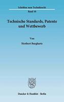 Technische Standards, Patente Und Wettbewerb