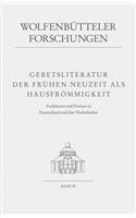 Gebetsliteratur Der Fruhen Neuzeit ALS Hausfrommigkeit