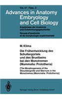 Frühentwicklung Des Schultergürtels Und Des Brustbeins Bei Den Monotremen (Mammalia: Prototheria)