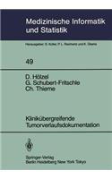 Klinikübergreifende Tumorverlaufsdokumentation