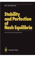 Stability and Perfection of Nash Equilibria