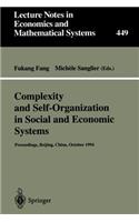 Complexity and Self-Organization in Social and Economic Systems